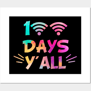 100 days y'all Distance Learning Gift Posters and Art